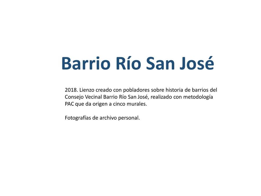 Sueños de vida — Barrio Río San José